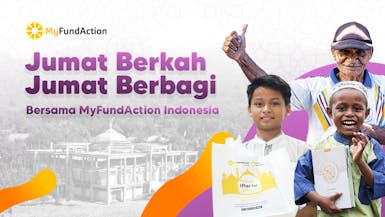 JBJB (Jumat Berkah, Jumat Berbagi) Bersama MyFundAction Indonesia