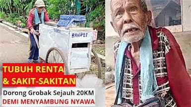 BANTU! Perjuangan Abah Rukaman Menyambung Hidup