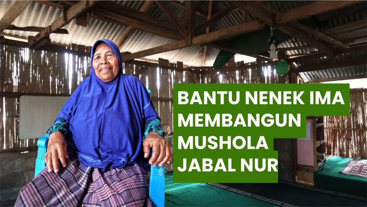 NENEK IMA DAN SEPETAK MUSHOLAH JABBAL NUR