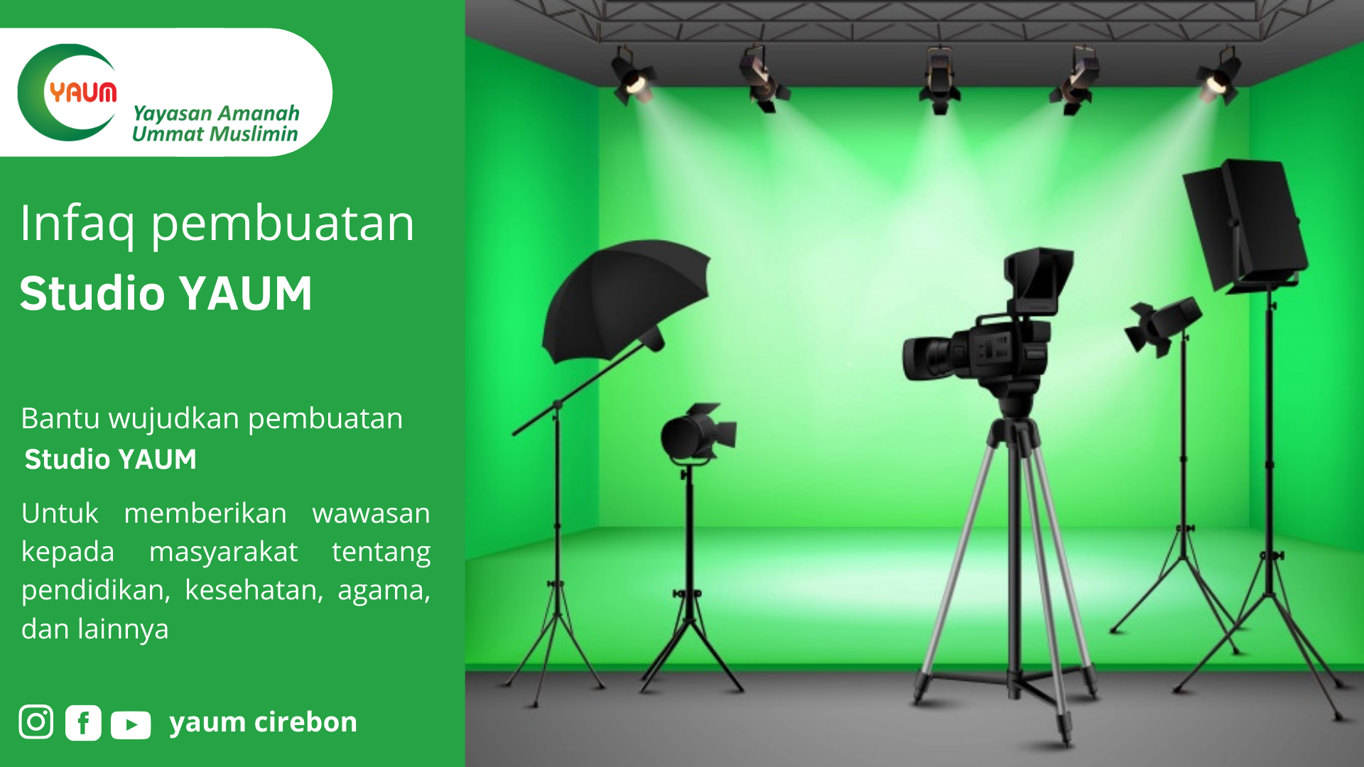 Infaq Pembuatan Studio Dakwah YAUM