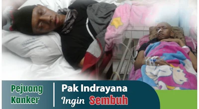 Pejuang Kanker, Bantu Pak Indrayana Sembuh