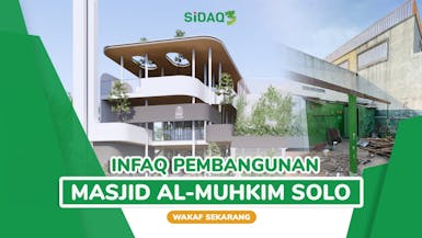 INFAQ PEMBANGUNAN MASJID AL-MUHKIM SOLO