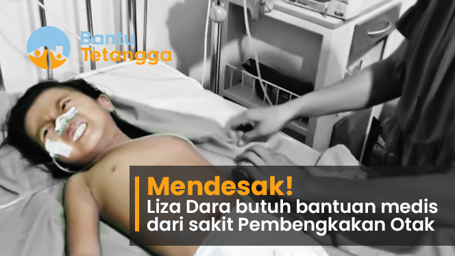 Urgent! Bantu Liza Sembuh dari Sakit Akibat Pembengkakan Otak