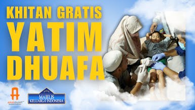 Khitan Gratis Yatim Dhuafa