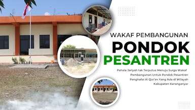 Wakaf Pembangunan Pengembangan Masjid & Rumah Tahfidz