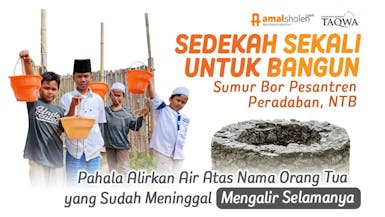 Bangunkan Santri Peradaban Sumur Bor Untuk Wudhu