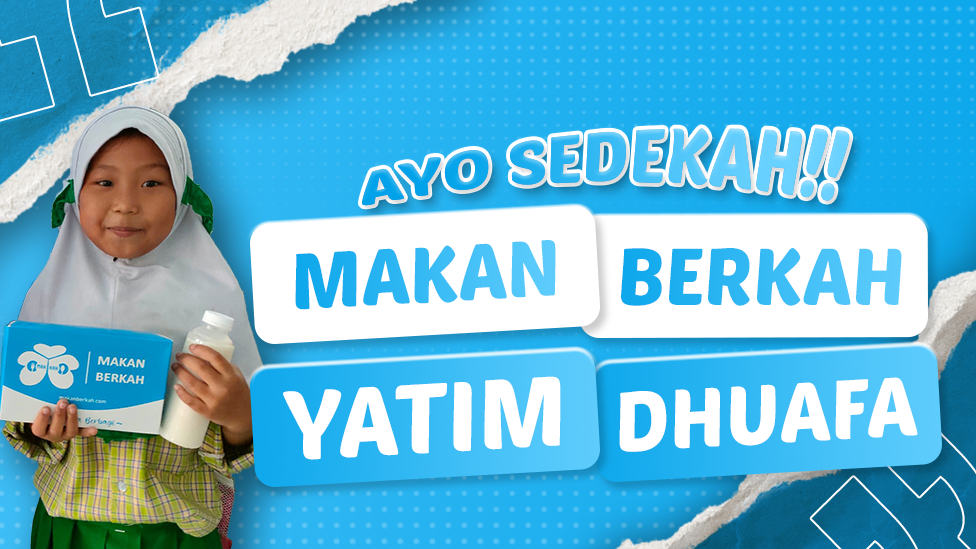 Raih Keberkahan Dengan Sedekah Makan Berkah Untuk Yatim Dhuafa