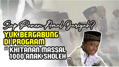 Khitanan Massal 1000 Anak Sholeh