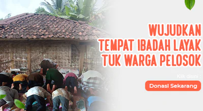 Pahala Tak Terputus! Bantu Renovasi Mushola Pelosok