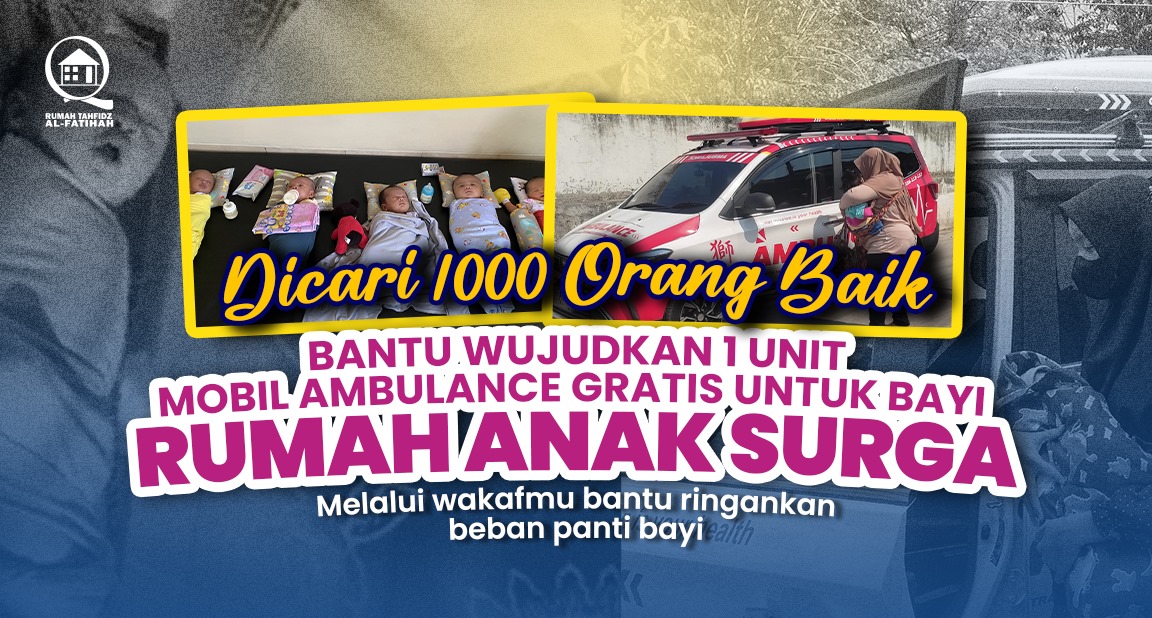 AMBULANCE UNTUK RUMAH ANAK SURGA