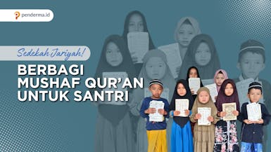 Sedekah Jariyah Untuk Para Penghafal Qur'an