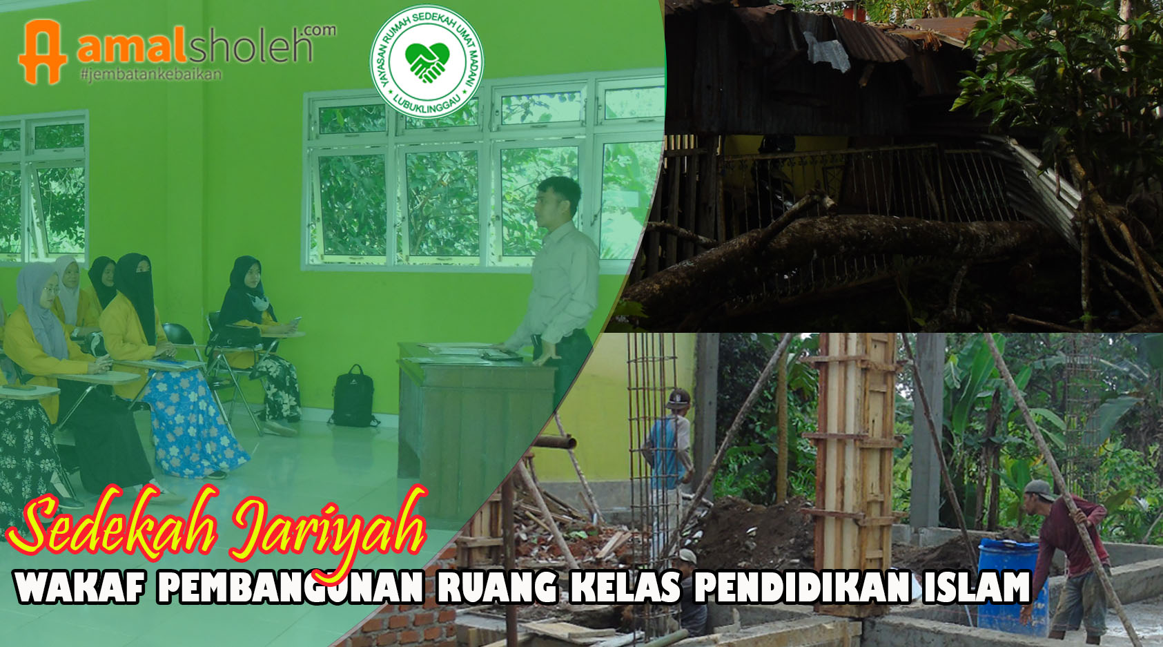 Wakaf Pembangunan Ruang Kelas Pendidikan Islam