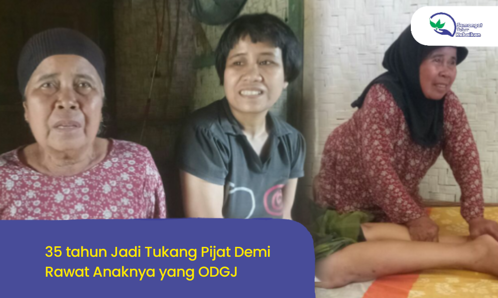 35 tahun Jadi Tukang Pijat Demi Rawat Anaknya yang ODGJ