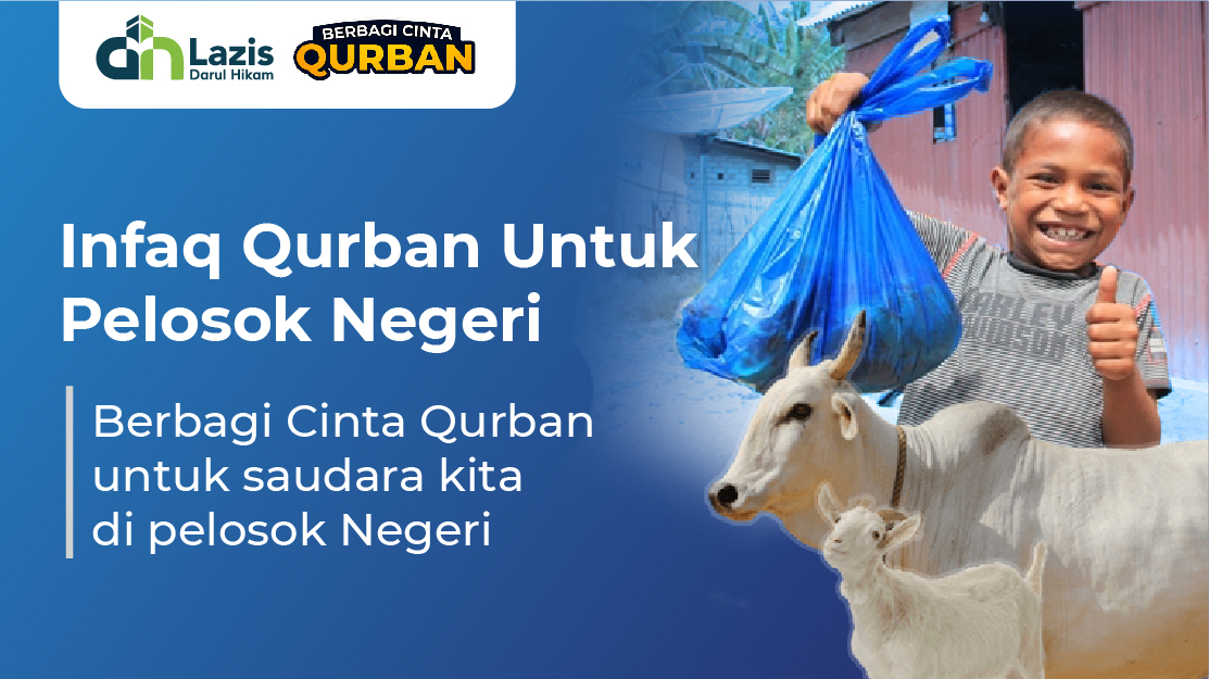 Infaq Qurban Untuk Pelosok Negeri