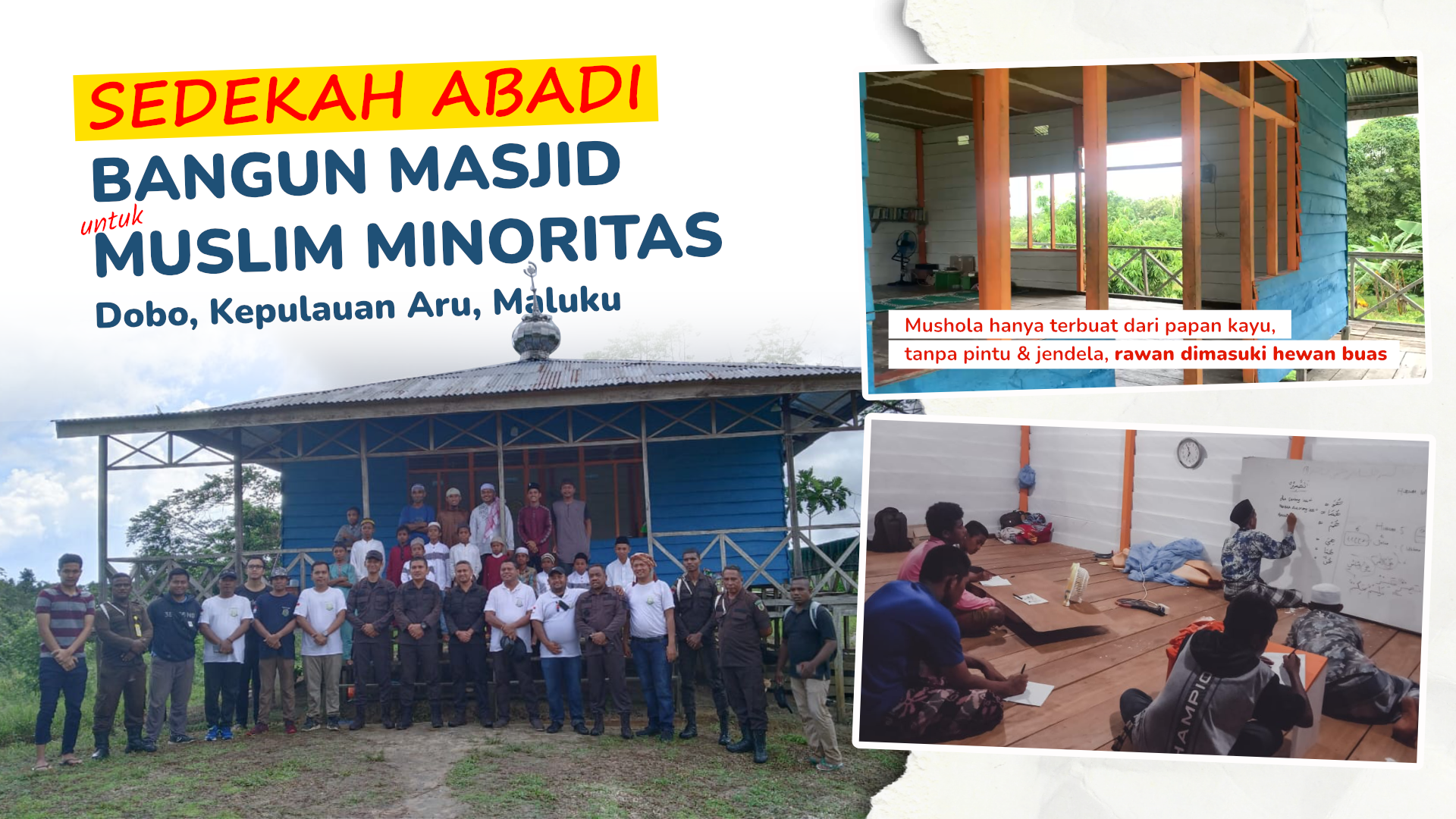 Bangun Masjid untuk Muslim Minoritas Dobo