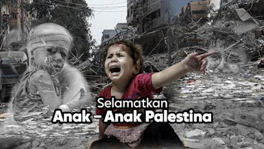 TOLONG SELAMATKAN ANAK-ANAK PALESTINA