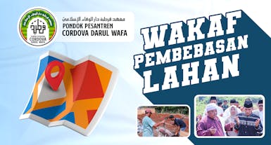 Wakaf Pembebasan Lahan Masjid & Pesantren Cordova Darul Wafa