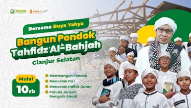 Bangun Pondok Tahfidz Al-Bahjah Cianjur Selatan
