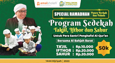 Panen Pahala Ramadhan dengan Bersedekah Takjil, Ifthor dan Sahur untuk Santri Penghafal Al Qur'an