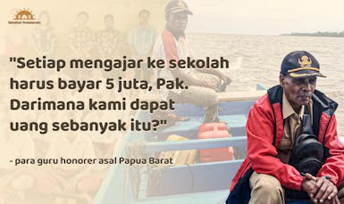 Perahu Gratis untuk Guru Honorer Papua Barat