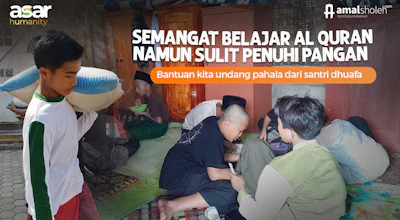 Tolong! Santri Menghafal Sambil Tahan Lapar