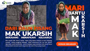 DARI DAUN PISANG MAK UKARSIH BERJUANG UNTUK KEHIDUPAN KELUARGANYA!!! BANTU SEJAHTERAKAN MAK UKARSIH LANSIA TULANG PUNGGUNG KELUARGA!!!