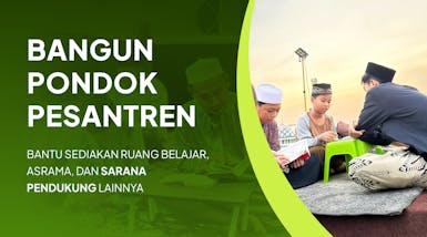 Bangun Pondok Pesantren: Ciptakan Generasi Milenial Berakhlak Mulia