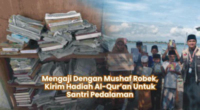 Sedekah Al-Qur’an Untuk Santri Pedalaman