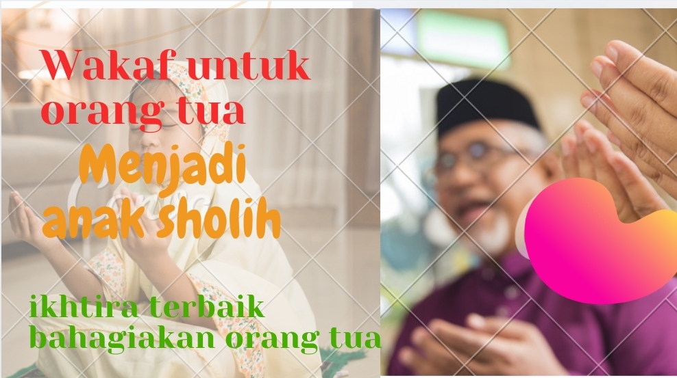 Kirim pahala unruk orang tua, wakaf pondok tahfidz