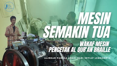 Wakaf mesin cetak al qur'an braille