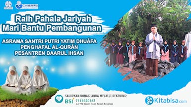 Bangun Asrama Putri Yatim Dhuafa Tahfidz Qur'an