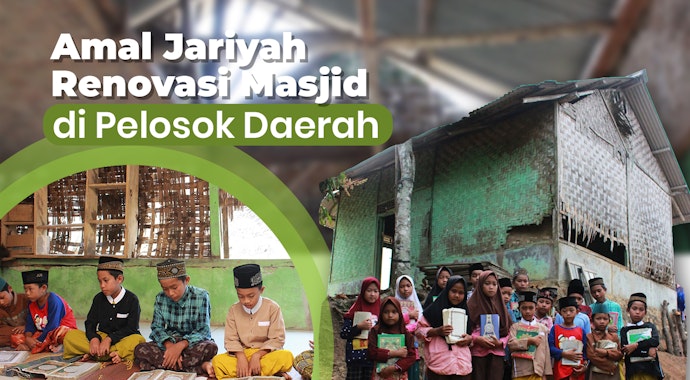 Renovasi Masjid Dan Mushola Daerah Pelosok 9039