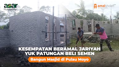 Sedekah Semen Untuk Masjid, Bangun Istana di Surga