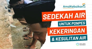 HADIAH SUMUR UNTUK SUMBER MATA AIR PONDOK PESANTREN DI PEDALAMAN SUMATERA