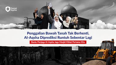 Bantu Palestina Jaga Masjid Al-Aqsha