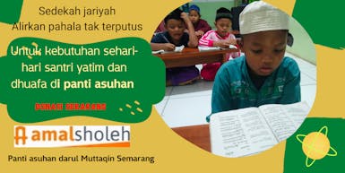 Penuhi kebutuhan sehari-hari santri Yatim dan dhuafa