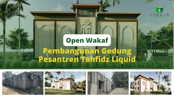Yuk Selesaikan Pembangunan Gedung Pesantren Tahfidz Gratis Yayasan