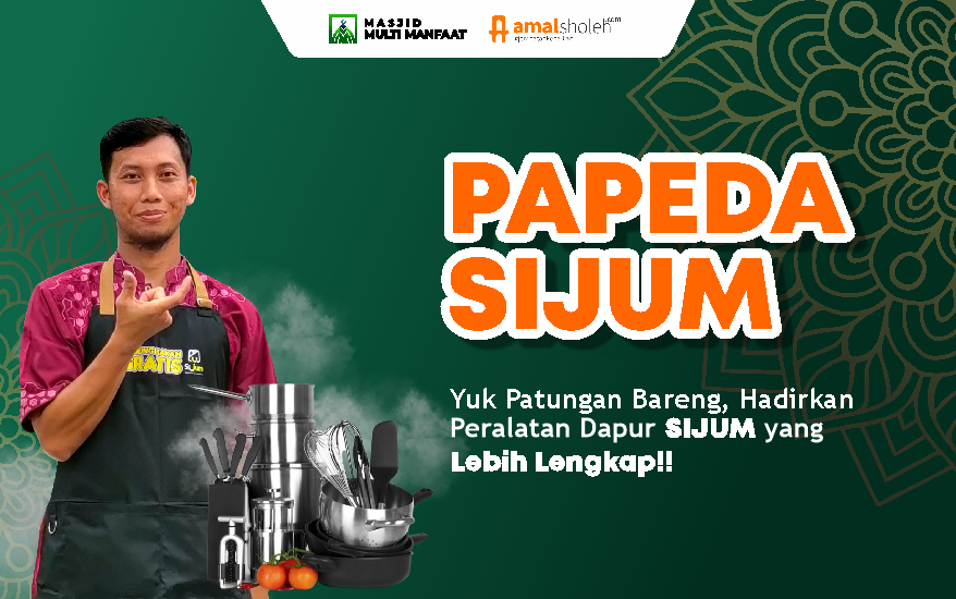 Wakaf Peralatan Dapur untuk Amal Sholeh Berbagi Makanan meneladani Sunnah Rasululloh SAW