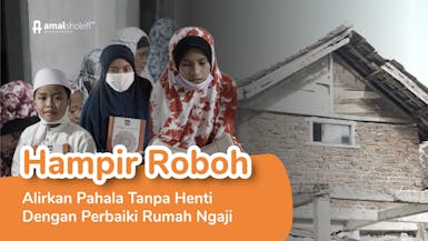 Patungan Bangun Rumah Ngaji Untuk 55 Sahabat Yatim & Dhuafa!