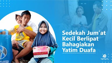 Sedekah Jumat Bahagiakan Yatim Dhuafa
