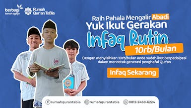 Gerakan Infaq Rutin 10rb/bulan Untuk Santri Penghafal Qur'an