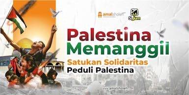 SIJUM Satukan Solidaritas Peduli Palestina