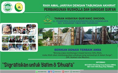 Raih Amal Jariyah dengan Tabungan Akhirat, Pembangunan Mushola dan Sanggar Qur'an