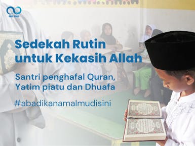 #AmalkuRutin | Sedekah Rutin untuk Kekasih Allah