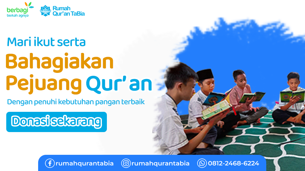 Makanan Terbaik Bagi Santri Penghafal Qur'an