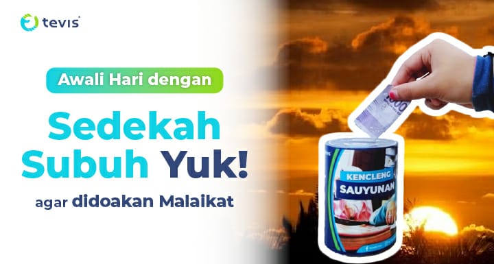 Raih Keutamaan Sedekah di Waktu Subuh