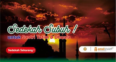 Sedekah Subuh untuk Keberkahan & Lancarnya Rizki