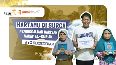 Hartamu di Surga: Meninggalkan Warisan Wakaf Al-Qur'an