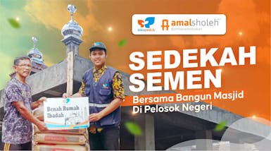 Sedekah Semen Bangun Masjid Pelosok