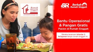 Bantu Operasional dan Pangan Gratis Pasien di Rumah Singgah